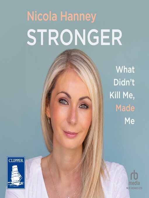 Title details for Stronger by Nicola Hanney - Available